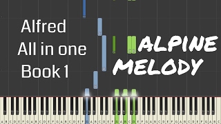 Alpine melody - Alfred´s Basic Adult All in One Piano Course - Book 1 - p. 69
