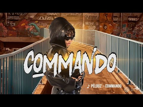 Pélouz’ – Commando Clip Officiel Afro Love & Soul
