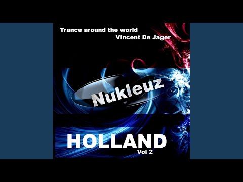 Nukleuz In Holland Vol.2: Mixed By Vincent De Jager (DJ Mix)