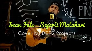 Download lagu Iwan Fals - Seperti Matahari (Lirik) mp3