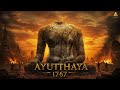 Ayutthaya 1767 Mystery – What History Tried to Hide | History Documentary