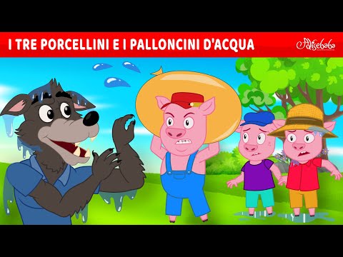 I tre Porcellini e i palloncini d'acqua 💧🐷 | Storie Per Bambini Cartoni Animati I Fiabe e Favole