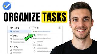 How to Organize Google Tasks (Quick Guide)
