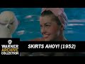 Preview Clip | Skirts Ahoy! | Warner Archive