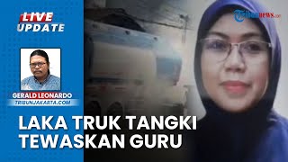 Penampakan Lokasi Laka Maut Truk Tangki di Plumpang yang Tewaskan Guru SD 5 Orang Lainnya