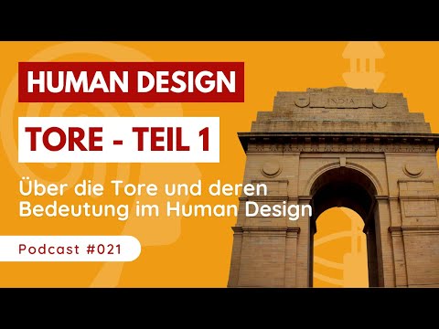 Entdecke deine TORE im Human Design: Dein Weg zur Selbstentdeckung 🚀 - Teil 1