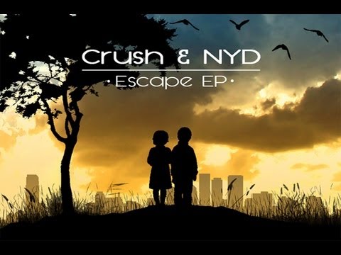 Crush & NYD - In This World (Escape EP)
