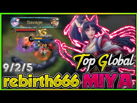 Top 1 Global MIYA by rebirth666 | Savage | Mobile Legends