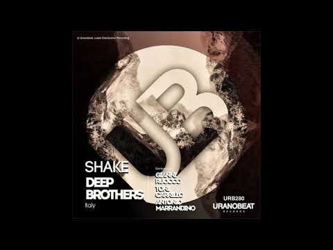 Deep Brothers - Shake (Toni Carrillo Remix)