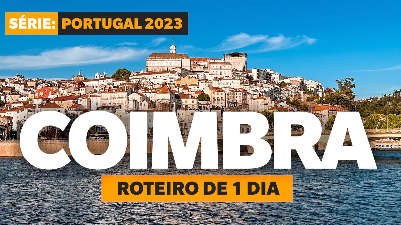 DE ÓBIDOS PARA COIMBRA: O que fazer na cidade da Universidade de Coimbra