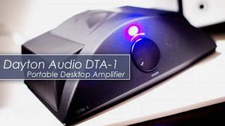 Video thumbnail for Dayton Audio DTA-1 Portable Desktop Amplifier Review by Audio Unbox