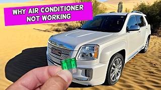 Why AC Air Conditioner Does Not Work GMC Terrain 2010 2011 2012 2013 2014 2015 2016 2017