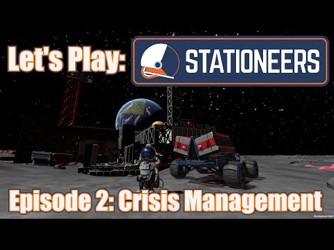 Let's Play: Stationeers - Episode 2: Power Problems And Water Woes