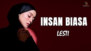 Download lagu Lesti - Insan Biasa |  Lyric Video mp3 Download lagu Lesti - Insan Biasa |  Lyric Video mp3