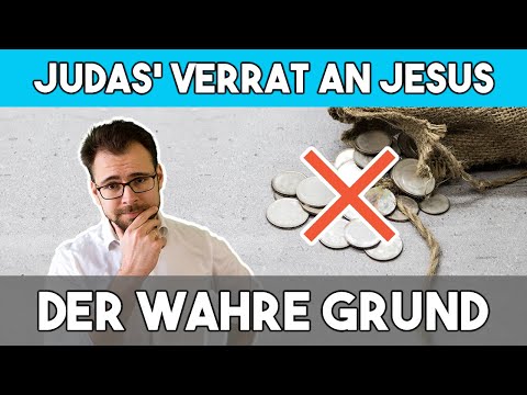 🗡 Warum hat JUDAS Jesus verraten? – Karwoche & Passion Christi