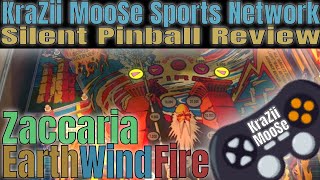 KMSN Presents Silent Pinball Review Zaccaria Earth Wind Fire Table Live From The MooSe CaVe.
