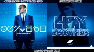 Chris Brown Vs. Avicii - Don&#39;t Wake Me Up (Mashup)