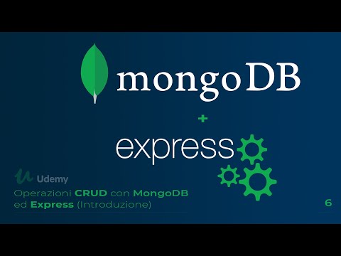 [ITA] Node.js | MongoDB |Operazioni CRUD con MongoDB e Express introduzione #6
