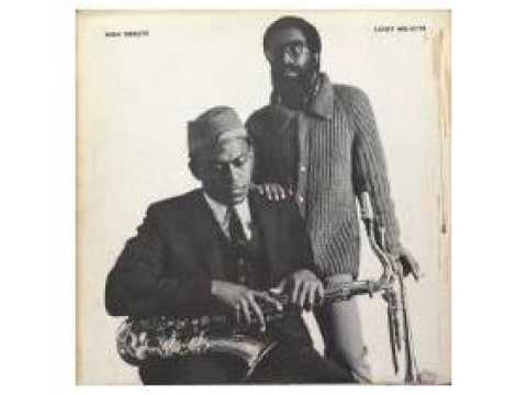 Archie Shepp & Bill Dixon - Trio