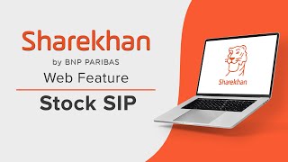 How to start and customize Stock SIPs effortlessly | Sharekhan website features