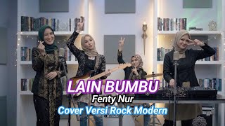 Download lagu Lain Bumbu - Fenty Nur - Cover Versi Rock Modern mp3