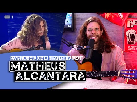 Matheus Alcantara - Canta-me uma história EP28 (completo)