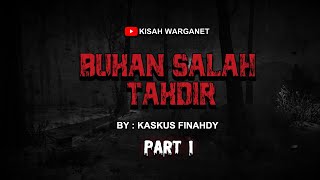 Download lagu BUKAN SALAH TAKDIR PART 1 BY@FINAHDY mp3 Download lagu BUKAN SALAH TAKDIR PART 1 BY@FINAHDY mp3