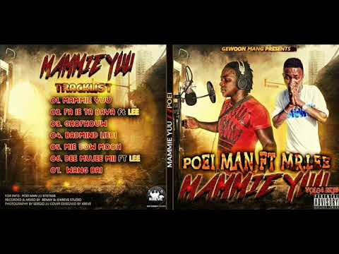 Poei Man ft Mr Lee   De muyee (Official Audio ) Track 6