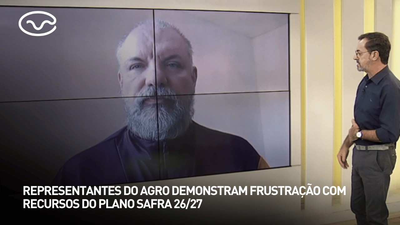 Representantes do agro demonstram frustração com recursos do Plano Safra 26/27