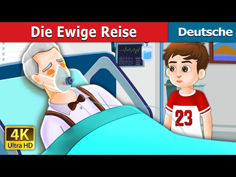 Die Ewige Reise | Eternal Journey in German | @GermanFairyTales