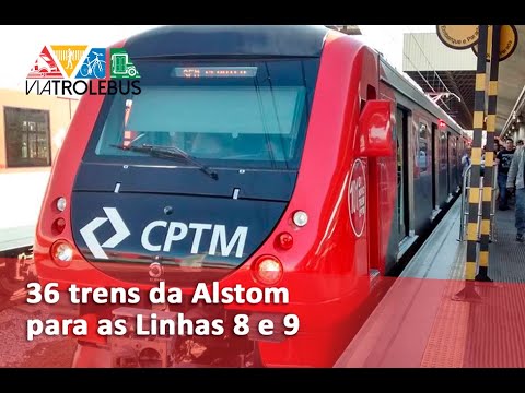 Linhas 8 e 9 da CPTM com operação da CCR terão 36 trens da Alstom