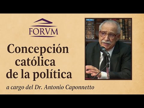 Especial TLV1 N°46 - Concepción católica de la política - Dr. Antonio Caponnetto