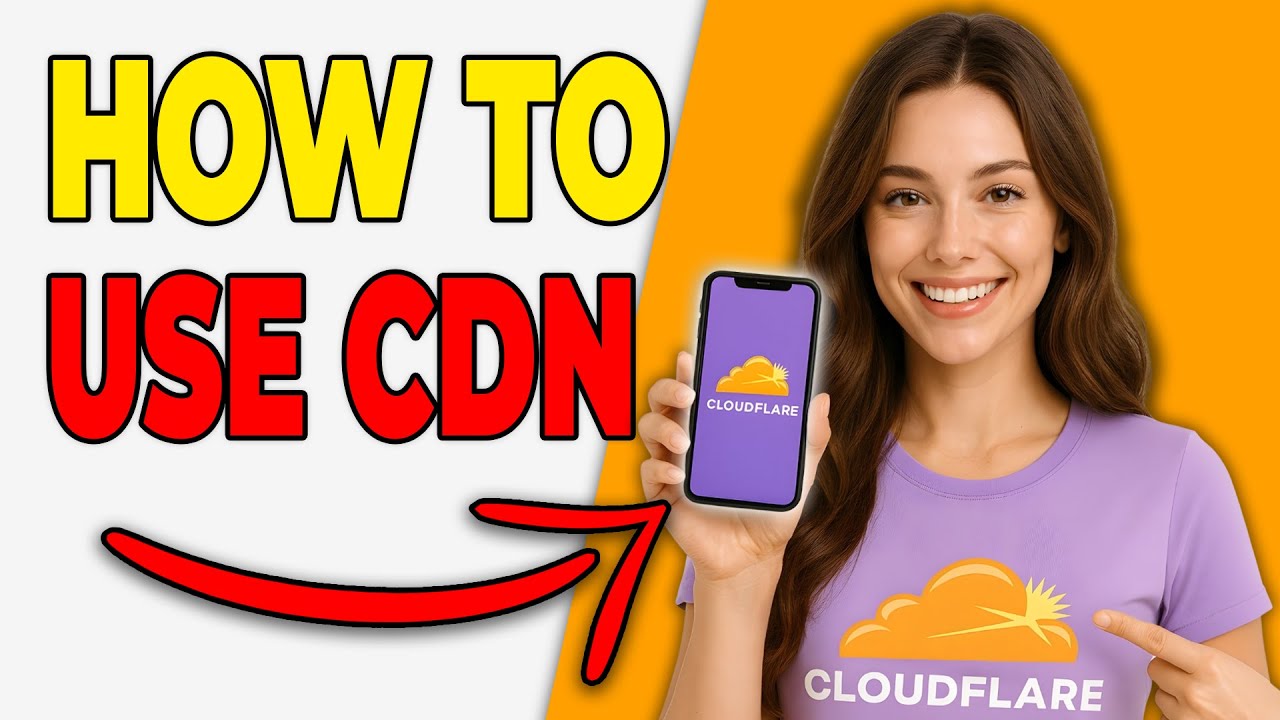 How To Use Cloudflare CDN To Speed Up Any Website In 2026