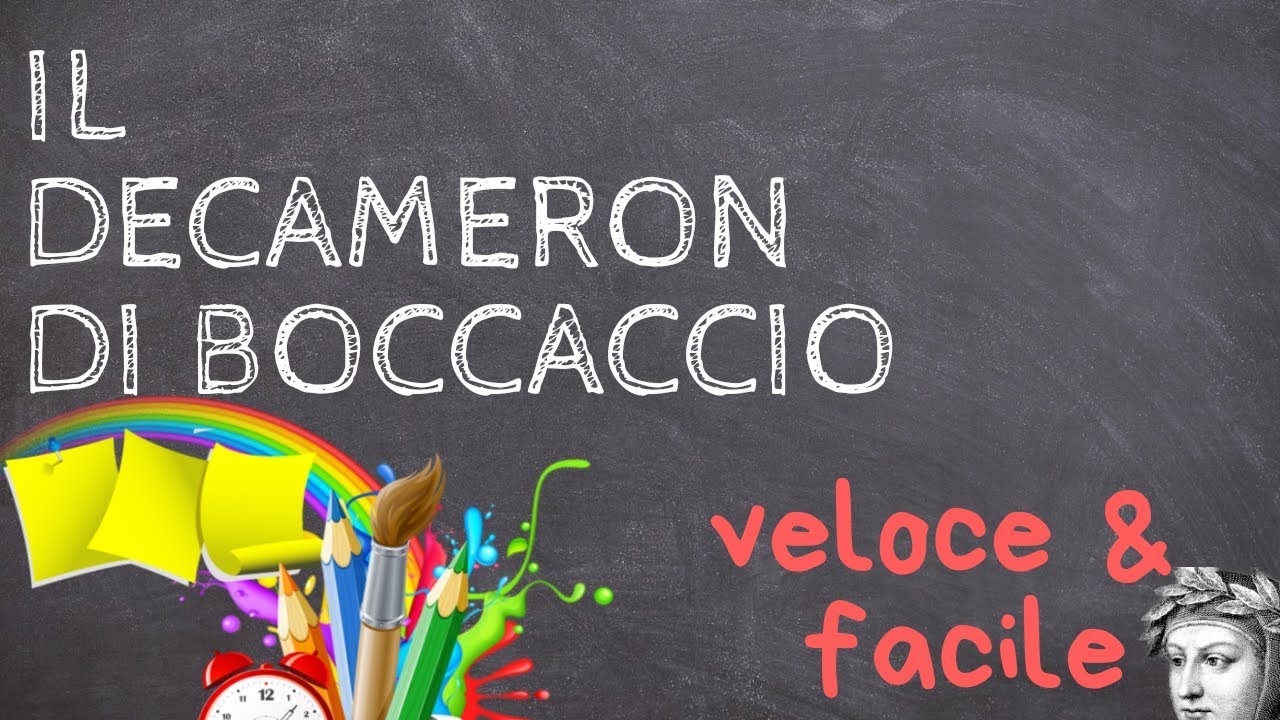 Il Decameron di Boccaccio, spiegato facile (e veloce)!