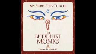 The Buddhist Monks - My Spirit Flies To You (Stl Radio Remix)