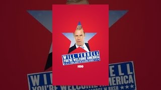 Will Ferrell: You're Welcome America. A Final Night with George W Bush