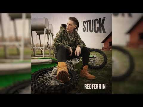 Redferrin - Stuck (Audio)