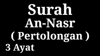 Download lagu Surah An Nasr dan Terjemahannya mp3 Download lagu Surah An Nasr dan Terjemahannya mp3