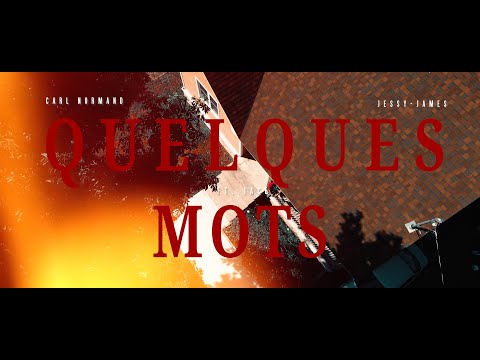 Quelques Mots - Carl Normand X Jessy-James ft Jace
