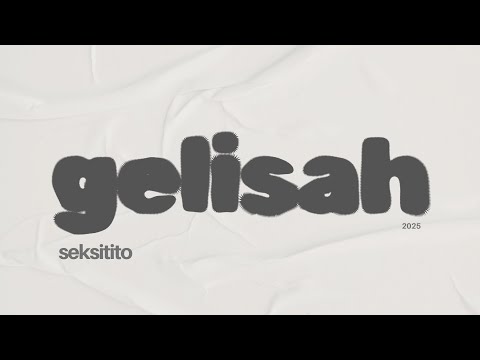 Gelisah - Seksitito | Official Lyric Visualizer