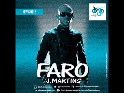 J.Martins Ft DJ Arafat & Fally Ipupa - Faro (NEW 2014)