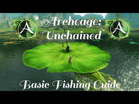 Archeage Unchained: How to get started with Fishing