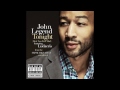 John Legend - Tonight (Best You Ever Had) feat ...