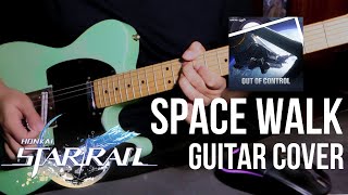 Video thumbnail for Space Walk (Herta Space Station OST | Honkai Star Rail) by Hoyo-MiX (Guitar Cover) by Cheezee