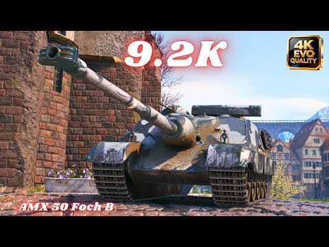 AMX 50 Foch B  9.2K  Damage 11 Kills World of Tanks | WOT