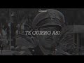 Pedro Infante Te Quiero Asi Letra