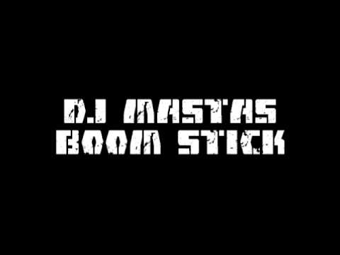 Dj Mastas - Boom Stick / Beats From Facebook - Part 8