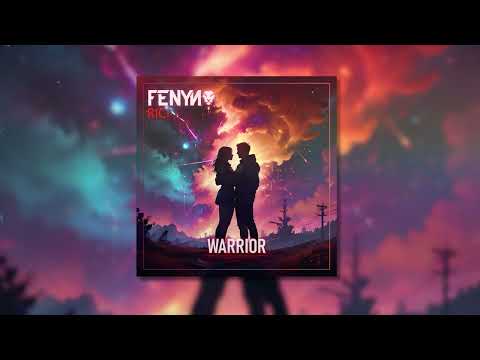 Fenyn - Warrior ft. RICI (Official Lyric Video)
