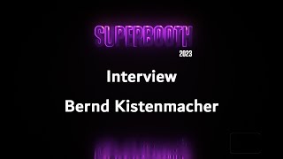 Interview Bernd Kistenmacher