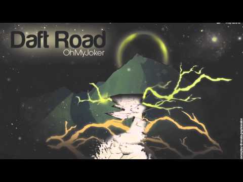 【NEW】-【HQ】 Daft Road - OhMyJoker